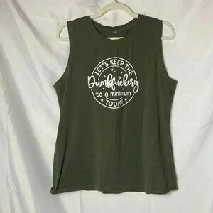 Let’s keep the dumbfuckery to a minimum today tank‎ top